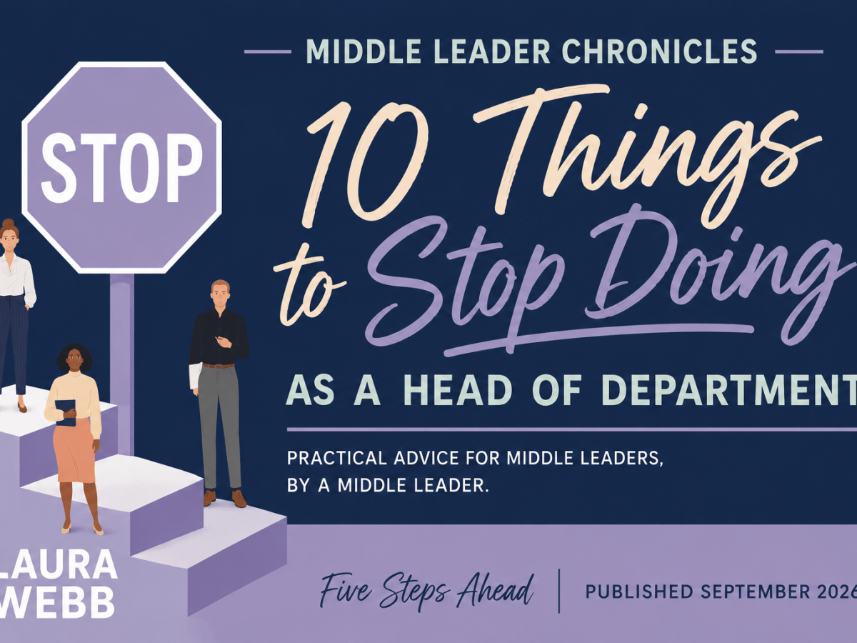 Middle Leader Chronicles: 10 things to do when middle leadership feels&nbsp;overwhelming